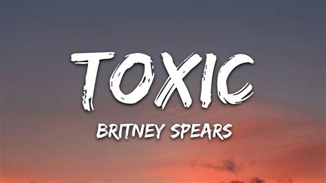 toxic lyrics|More.